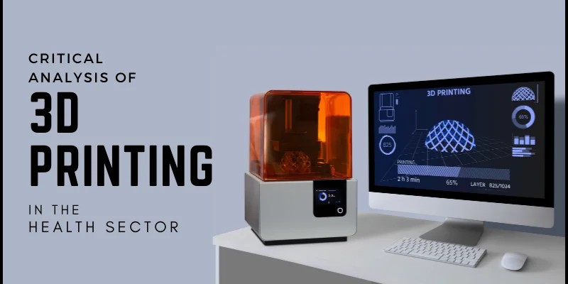 Analysis of 3D Printers