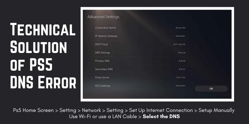 Technical Solution of PS5 DNS Error
