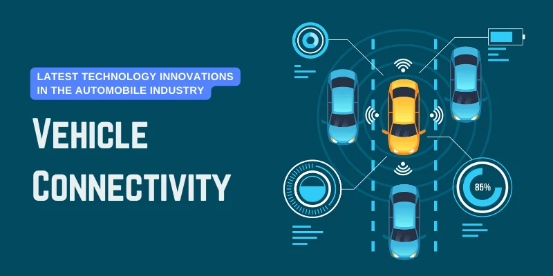 Vehicle Connectivity technology