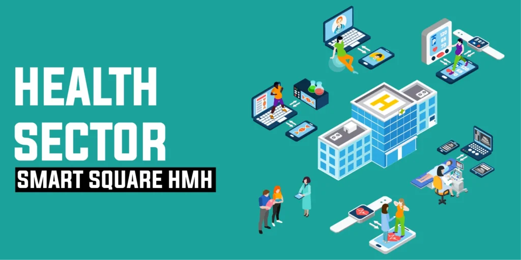 Health Sector Smart Square HMH