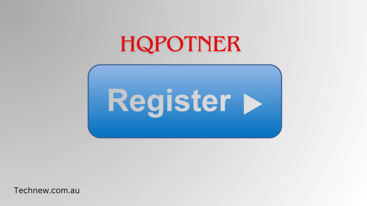 how-do-you-register-with-hqpotner