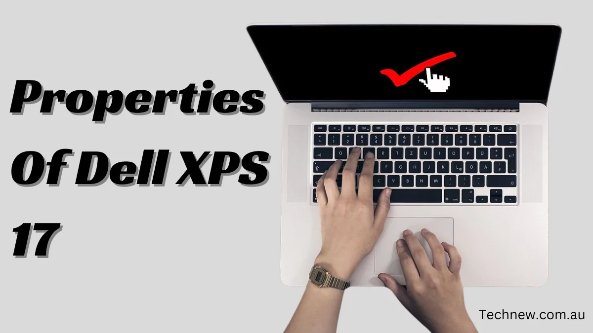 properties-of-dell-xps-17