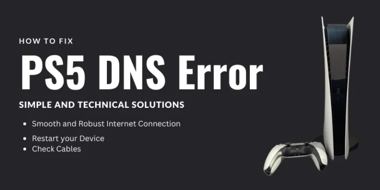 PS5 DNS Error – How to Fix DNS Error