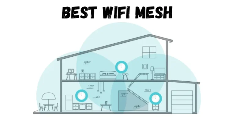 The Best Wifi Mesh for 2024