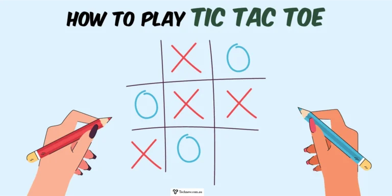 How to Play Tic Tac Toe