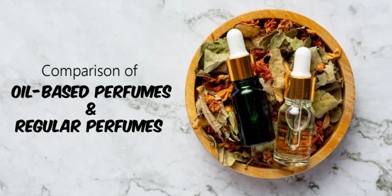 Oil Based Perfumes