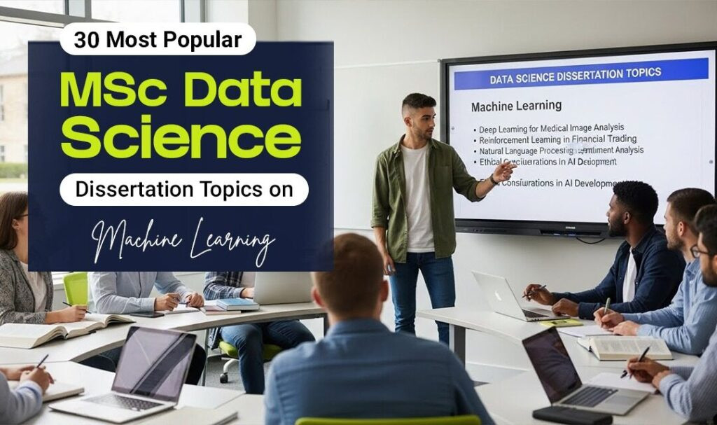MSc Data Science dissertation topics on machine learning