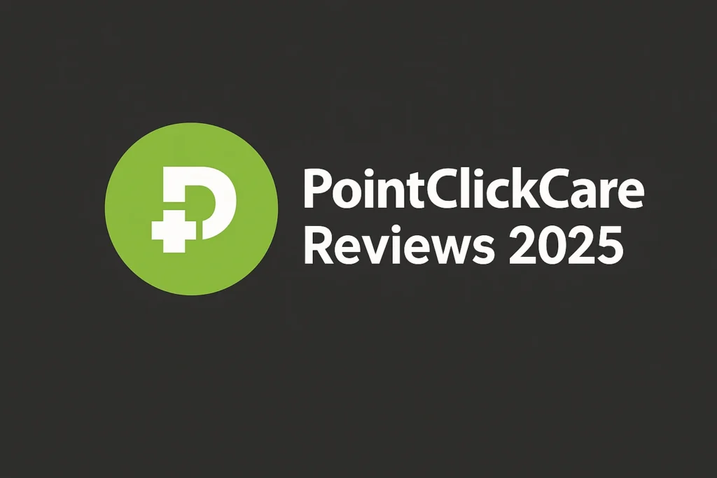 pointclickcare review 2025